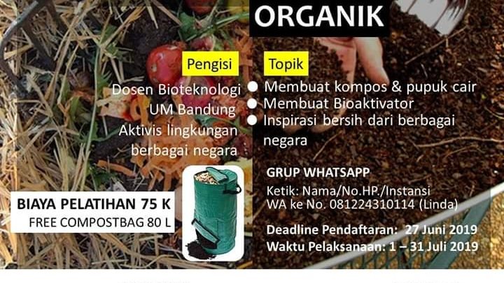 Pusat Kajian Limbah UMBandung Gelar Pelatihan Online Mengolah Sampah Organik Pusat Kajian Limbah UMBandung Gelar Pelatihan Online Mengolah Sampah Organik