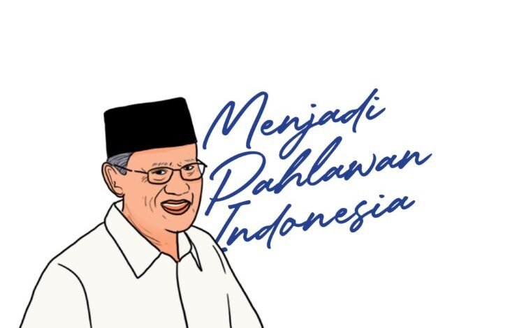 Menjadi Pahlawan Indonesia Menjadi Pahlawan Indonesia